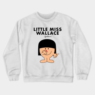 Little Miss Wallace Crewneck Sweatshirt